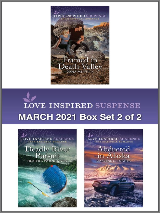 Title details for Harlequin Love Inspired Suspense March 2021--Box Set 2 of 2 by Dana Mentink - Available